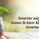 Smarter Ways To Invest and Earn Alternative Income